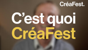 Lire la suite à propos de l’article C’est quoi CréaFest ? Petit rappel